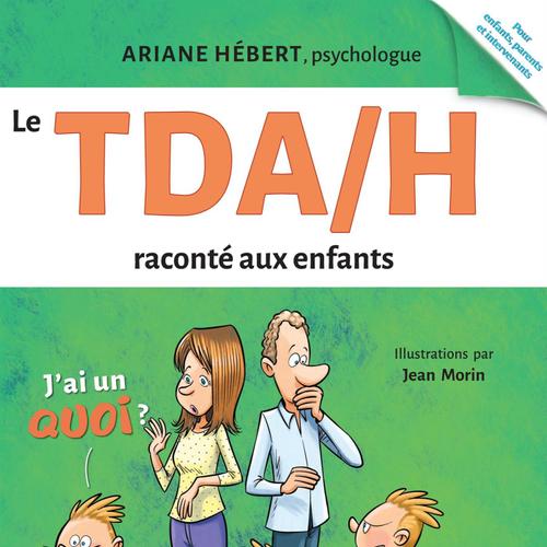 Le TDA/H raconté aux enfants