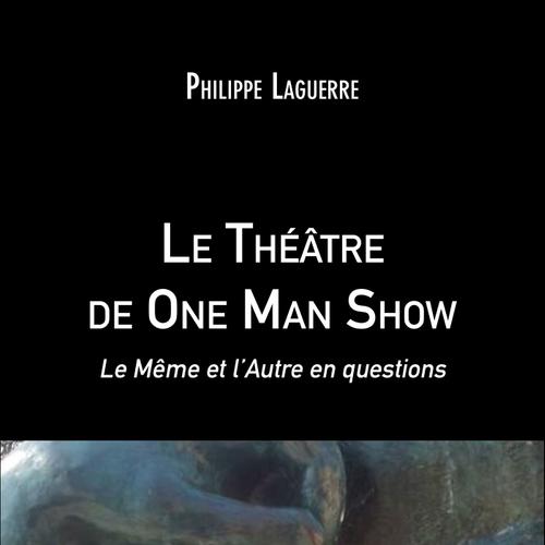 Le Théâtre de One Man Show