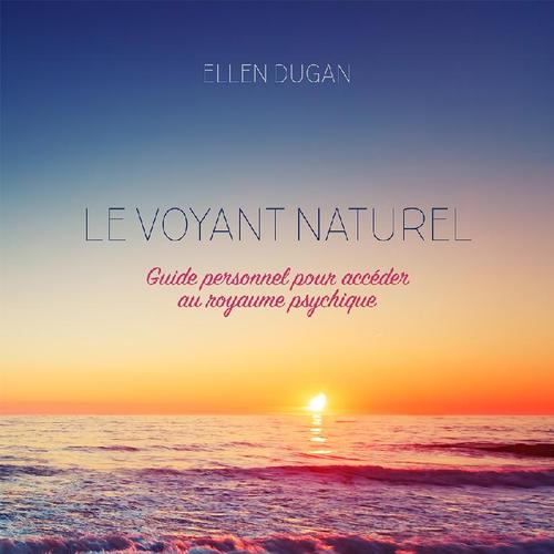 Le voyant naturel