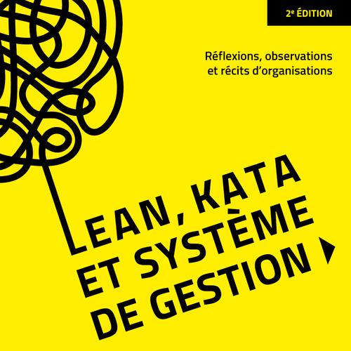 Lean, kata et système de gestion