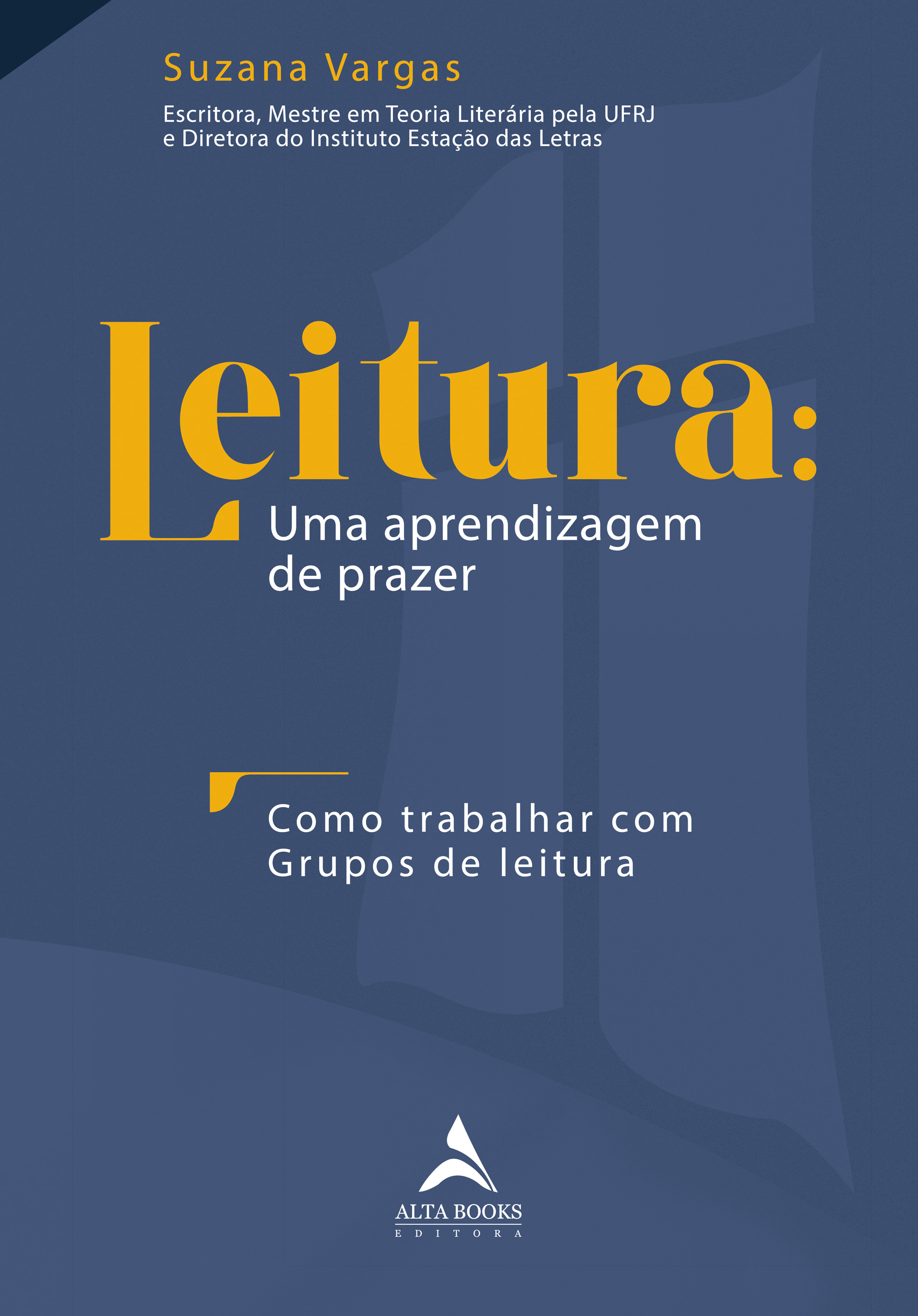 Leitura: Uma aprendizagem de prazer