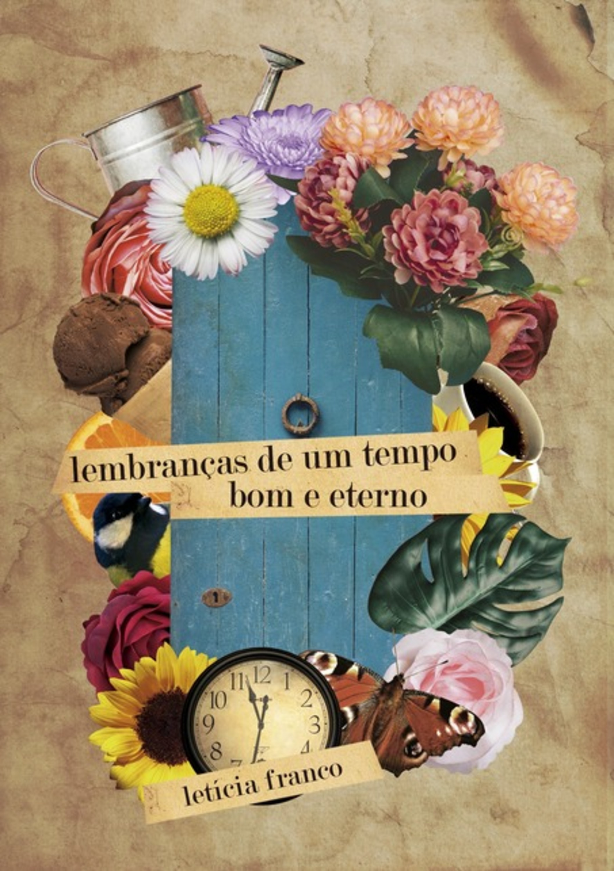 Lembranças De Um Tempo Bom E Eterno