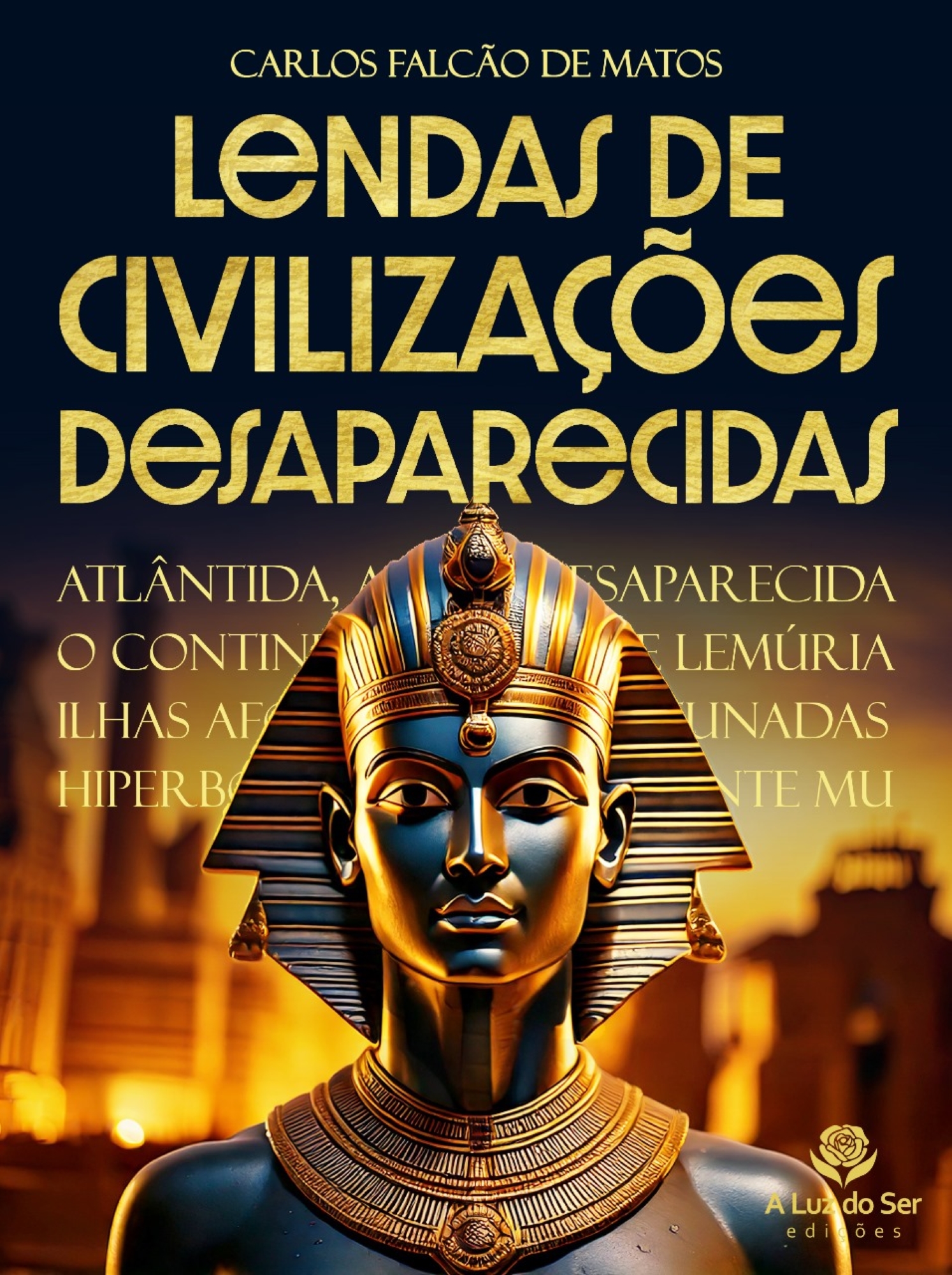 LENDAS DE CIVILIZAÇÕES DESAPARECIDAS