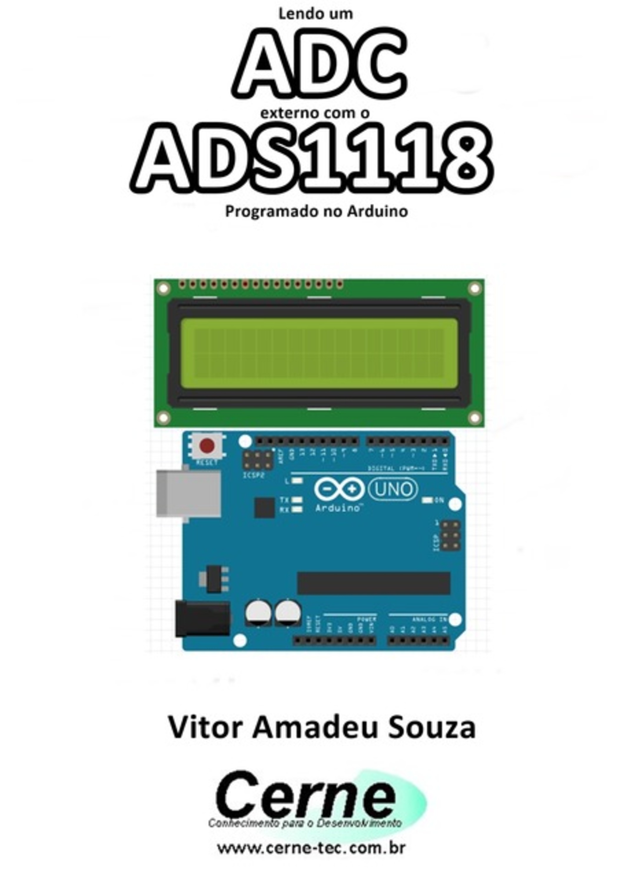 Lendo Um Adc Externo Com O Ads1118 Programado No Arduino