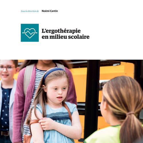 L'ergothérapie en milieu scolaire