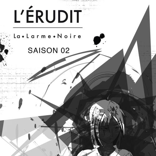 L'Érudit Saison 02