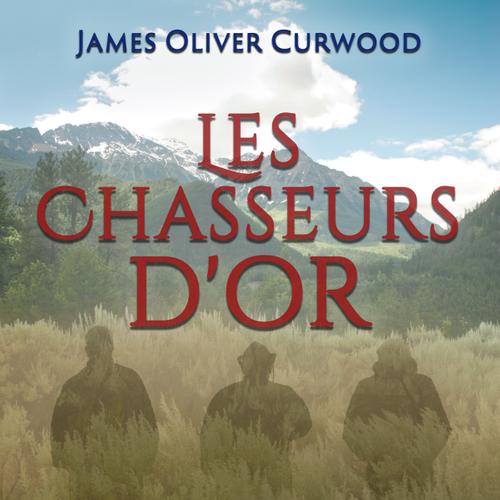 Les Chasseurs d'or