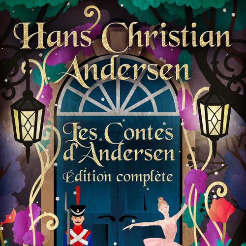 Les Contes d'Andersen - Édition complète