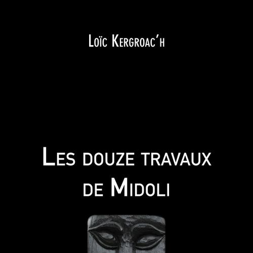 Les douze travaux de Midoli