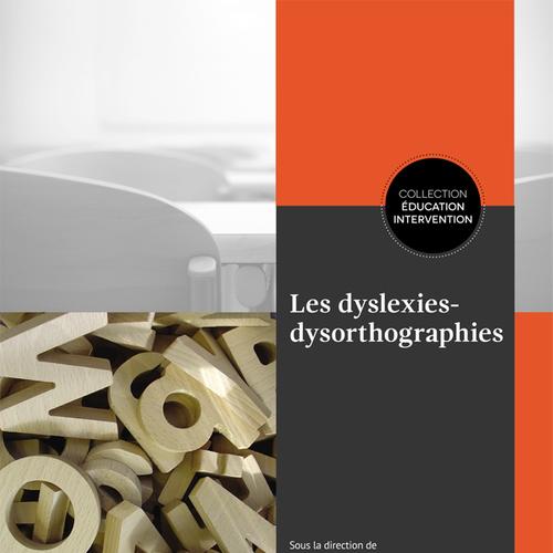 Les dyslexies-dysorthographies