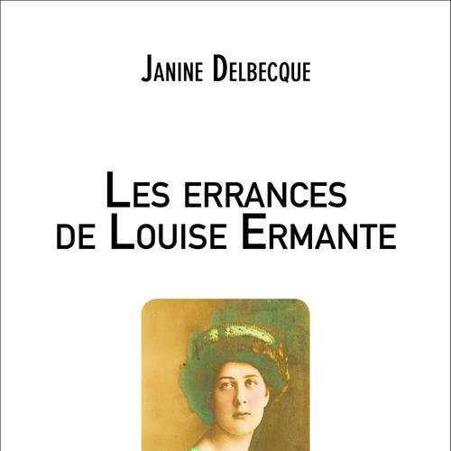 Les errances de Louise Ermante