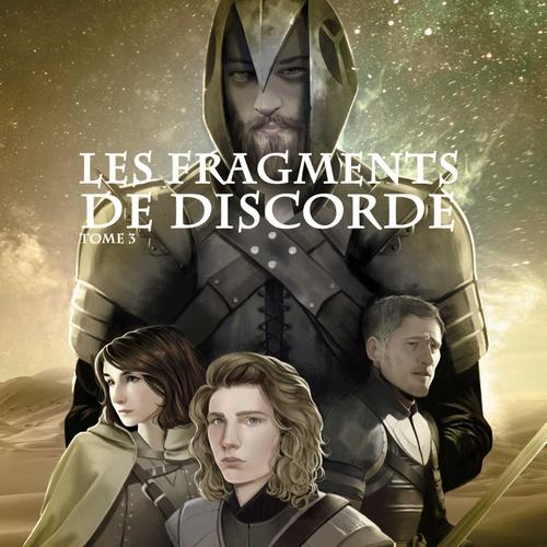 Les Fragments de Discorde