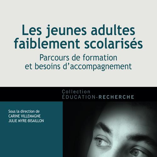 Les jeunes adultes faiblement scolarisés