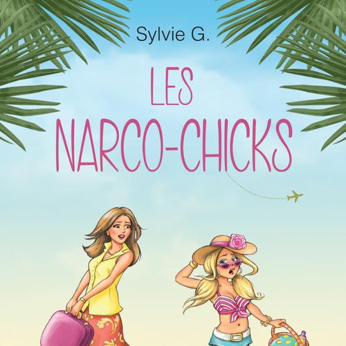 Les narco-chicks