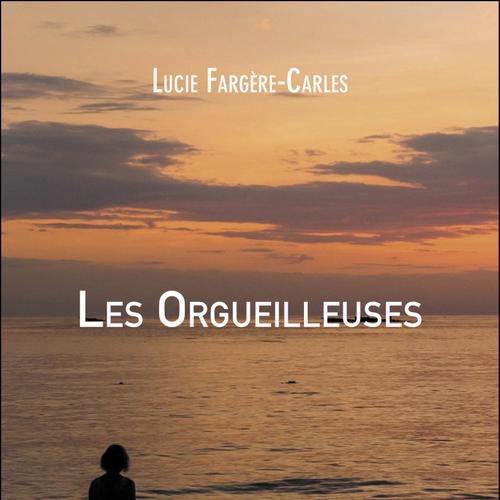 Les Orgueilleuses