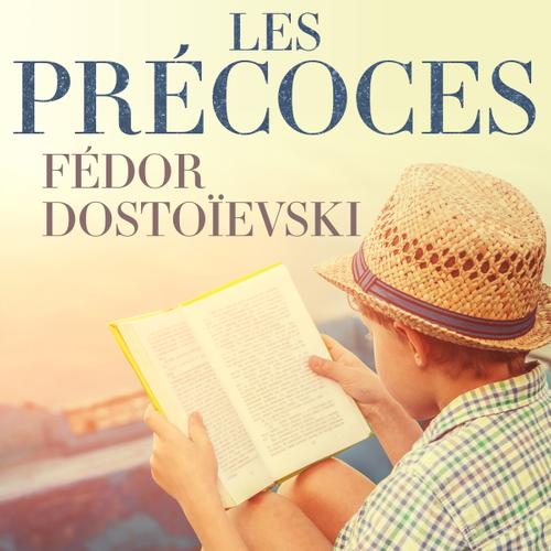 Les Précoces