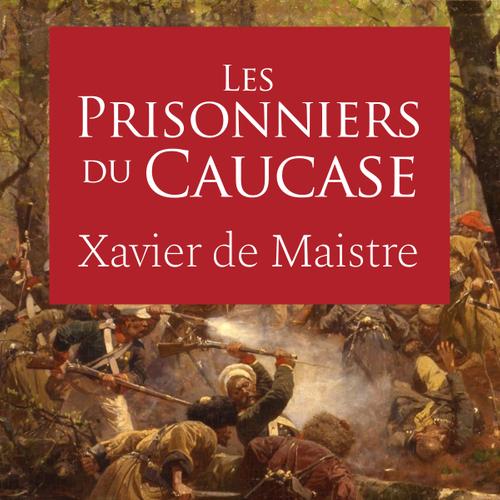 Les Prisonniers du Caucase