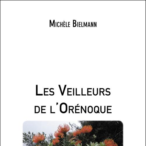 Les Veilleurs de l'Orénoque