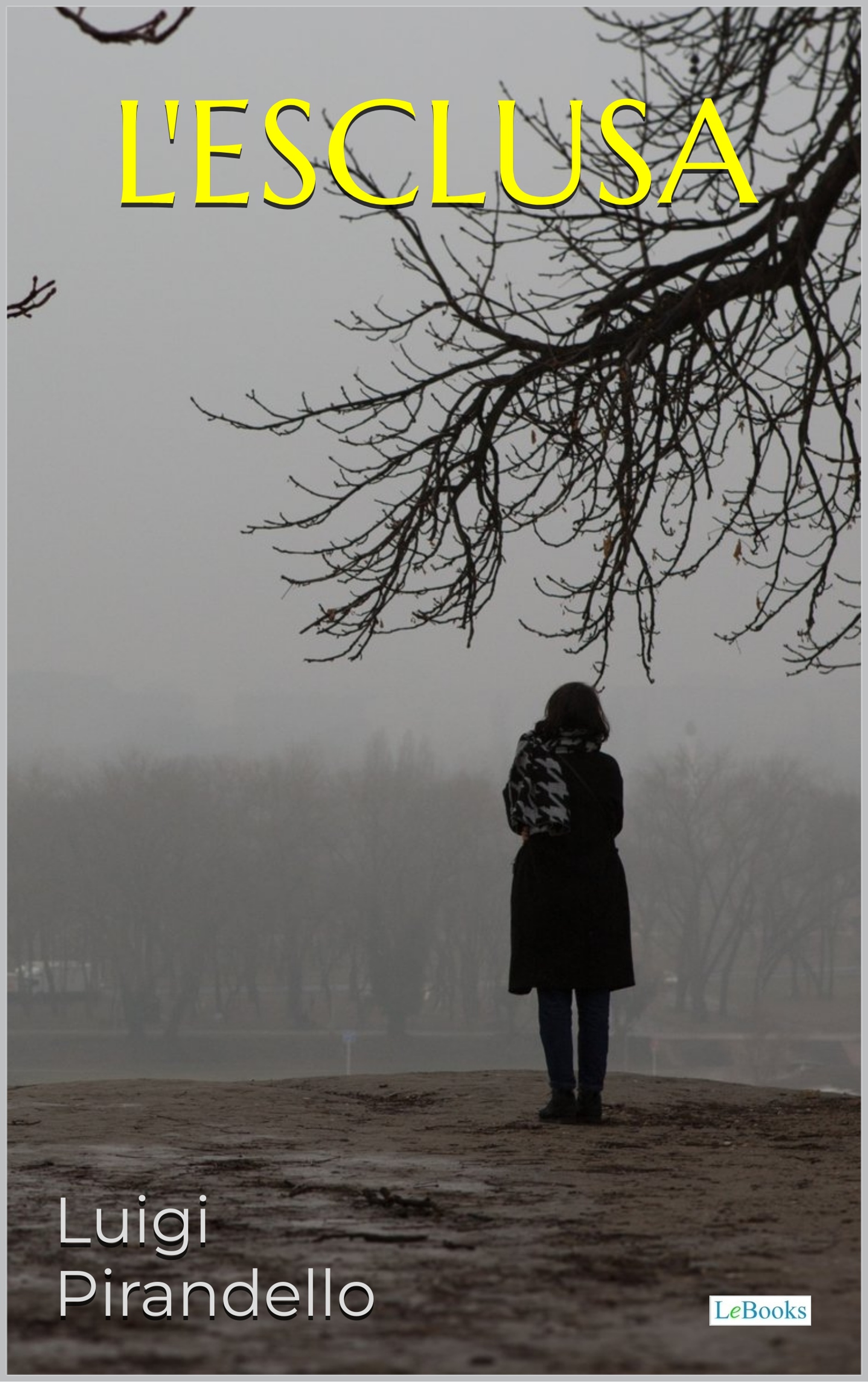 L'Esclusa - Pirandello