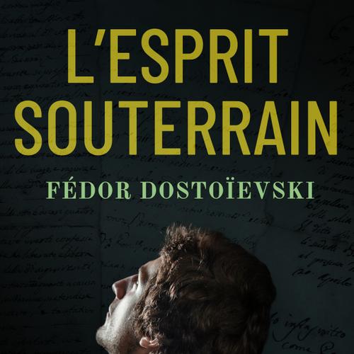 L’Esprit souterrain