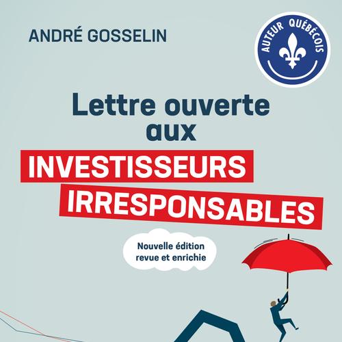 Lettre ouverte aux investisseurs irresponsables