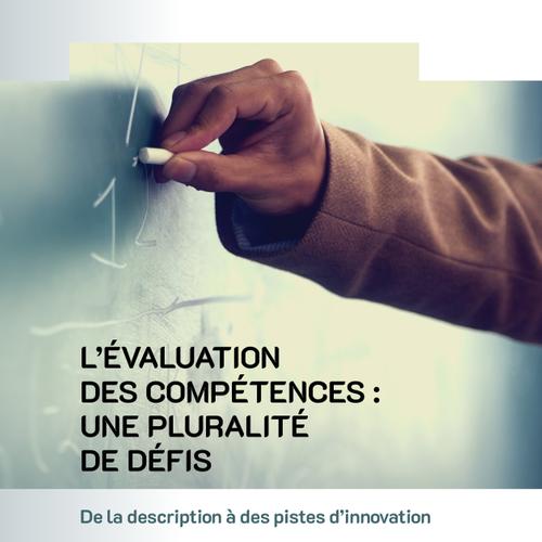 L’évaluation des compétences : une pluralité de défis