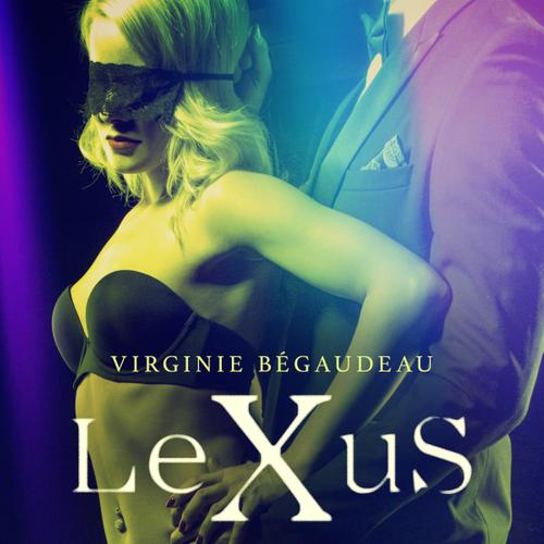 LeXuS : Axis, the Workers - Erotic dystopia