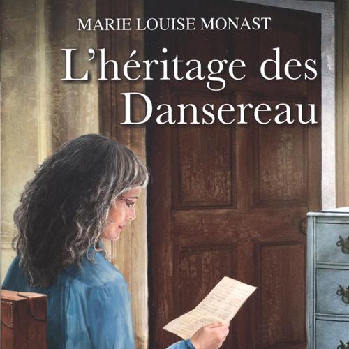 L'héritage des Dansereau