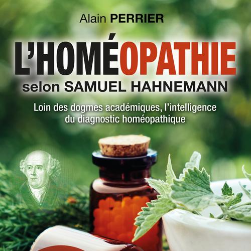 L'homéopathie selon Samuel Hahnemann