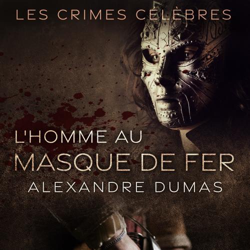 L'Homme au Masque de Fer (Un essai)