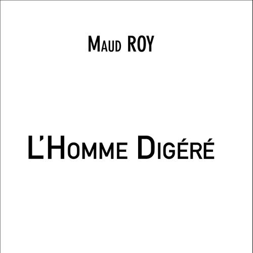 L'Homme Digéré