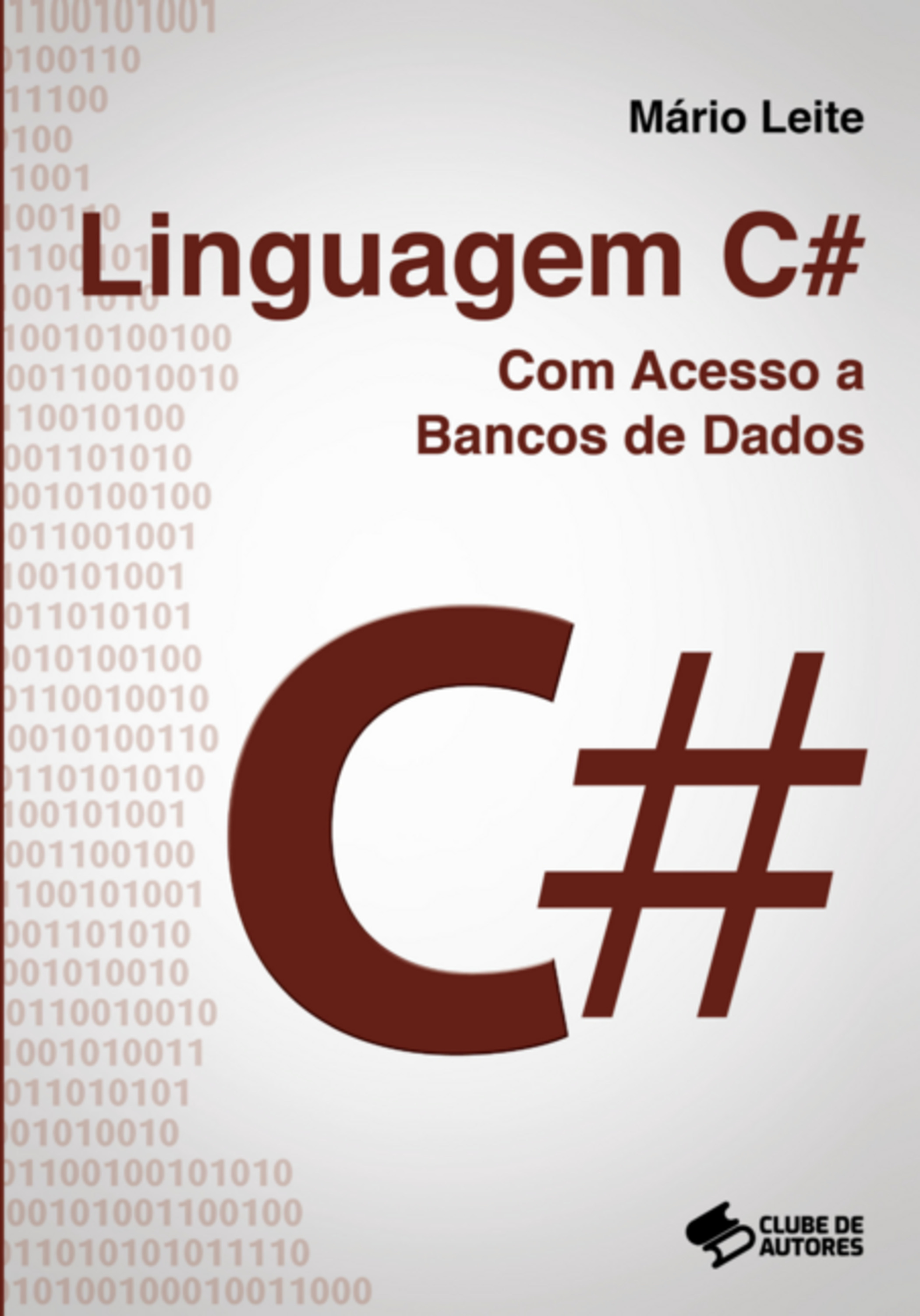 Linguagem C# Com Acesso A Bancos De Dados