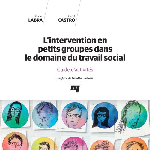 L'intervention en petits groupes dans le domaine du travail social