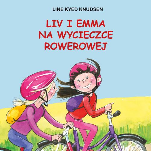 Liv i Emma: Liv i Emma na wycieczce rowerowej