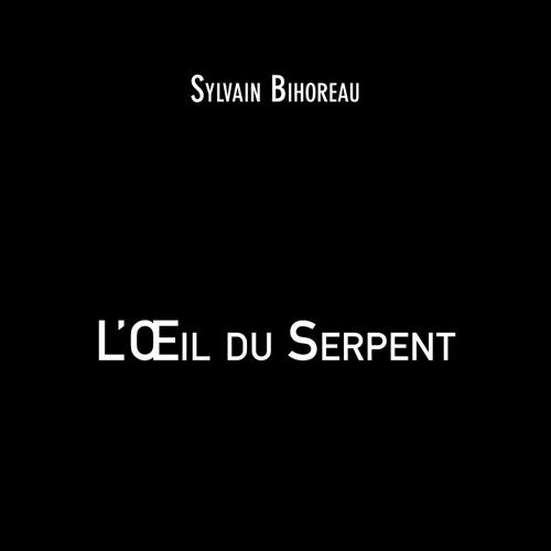 L'Oeil du Serpent