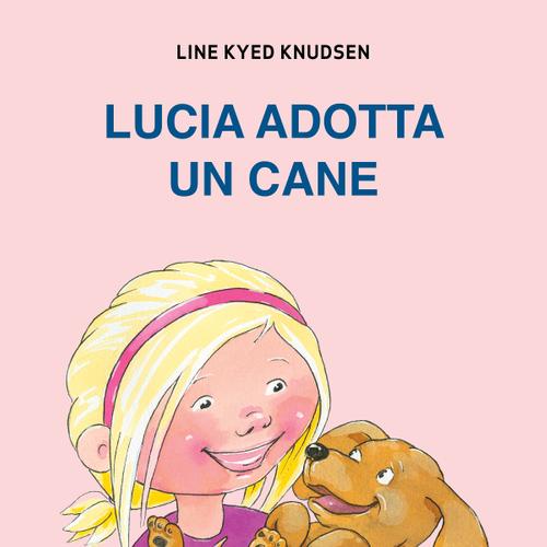 Lucia adotta un cane