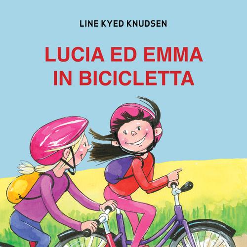 Lucia ed Emma in bicicletta