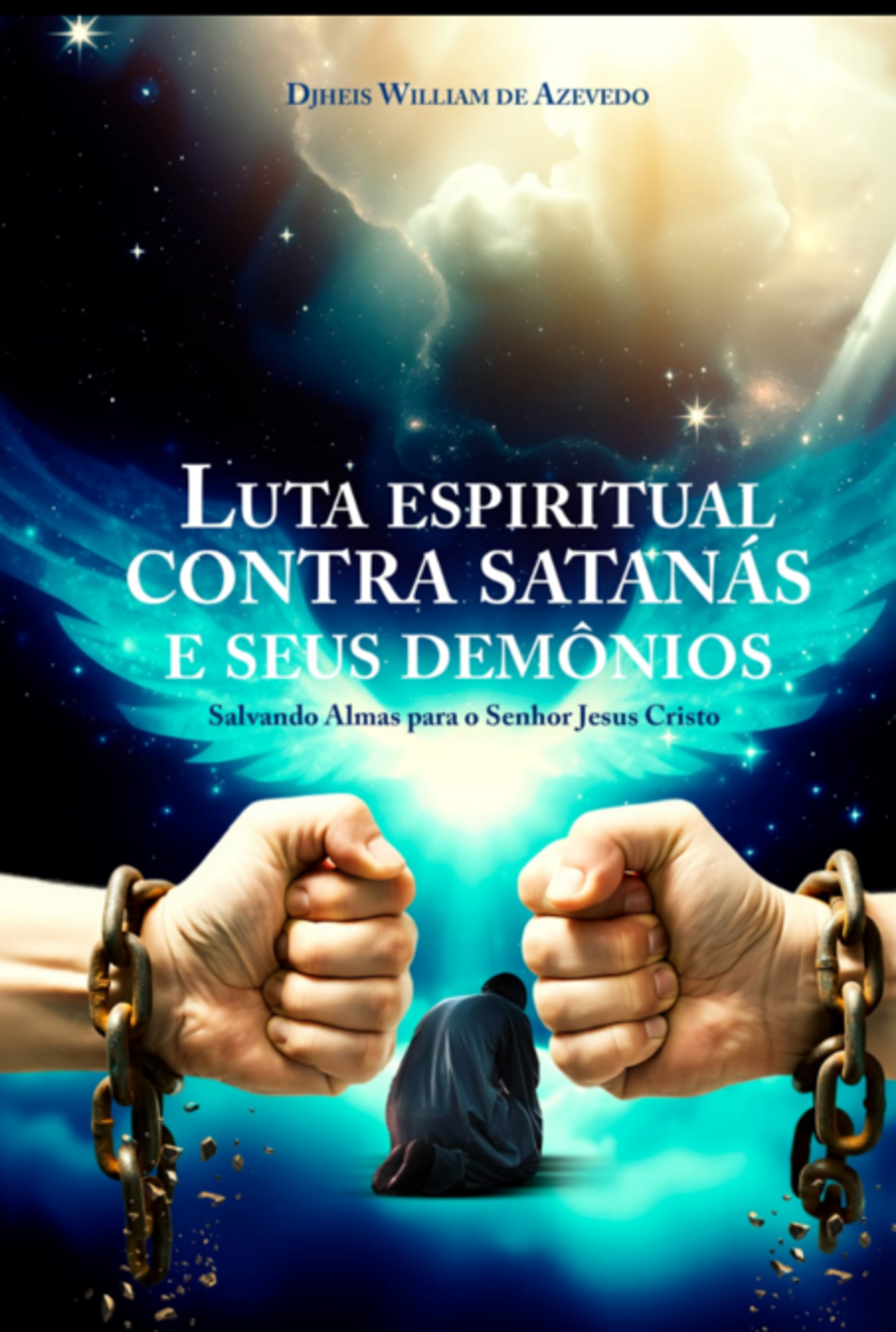 Luta Espiritual Contra Satanás E Seus Demônio