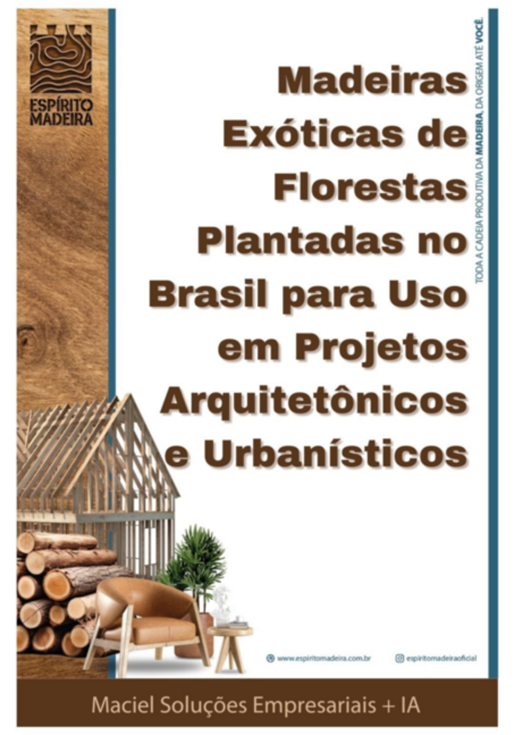 Madeiras Exóticas De Florestas Plantadas No Brasil Para Uso Em Projetos Arquitetônicos E Urbanísticos