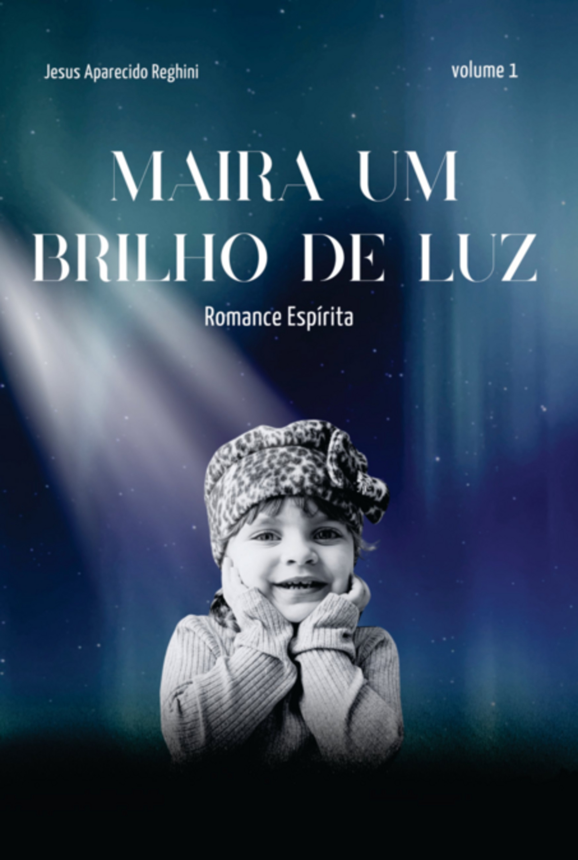 Maira - Um Brilho De Luz Vol 1