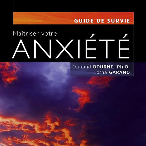 Maîtriser votre anxiété