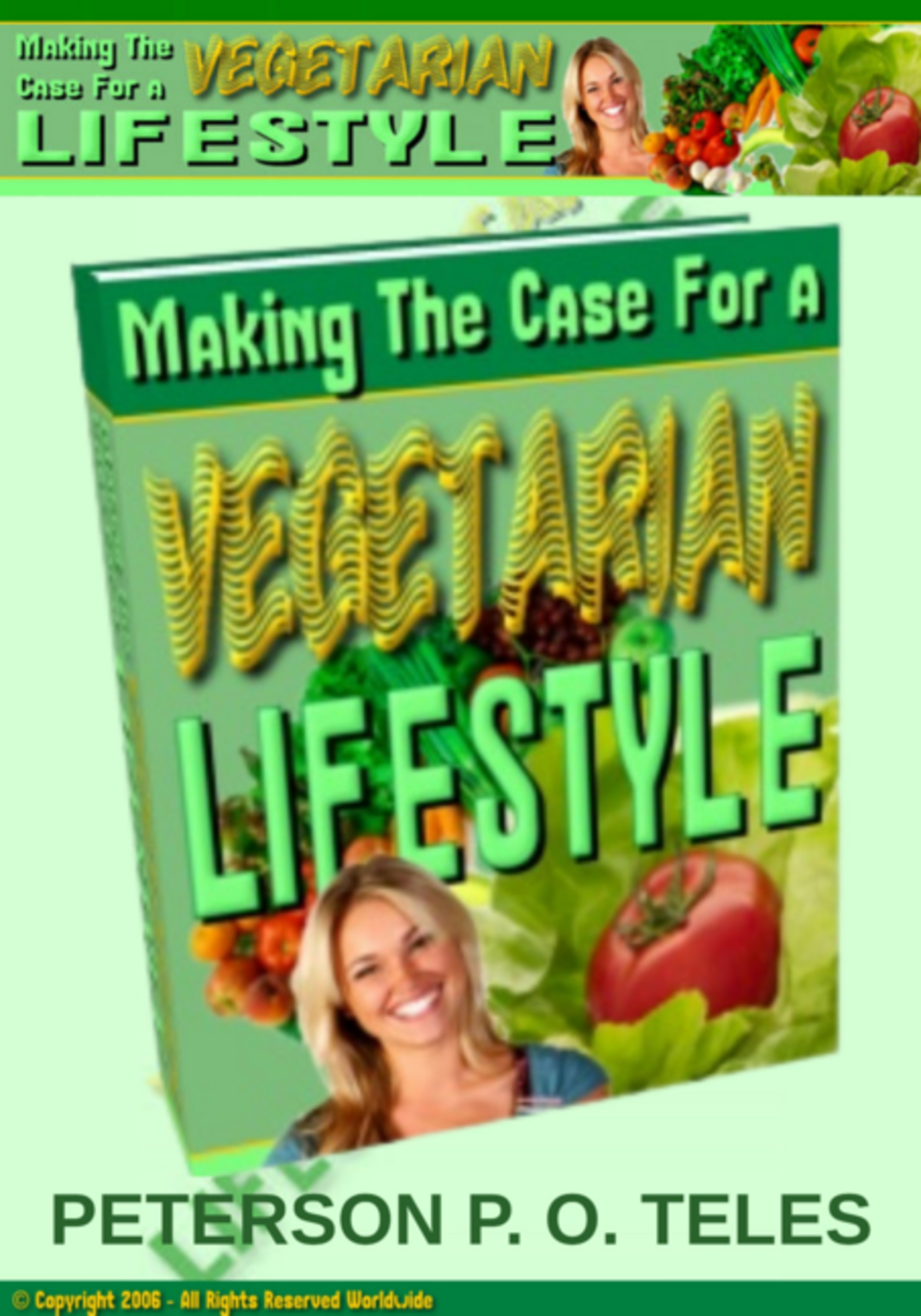 Making The Case For A Vegetarian Lifestyle