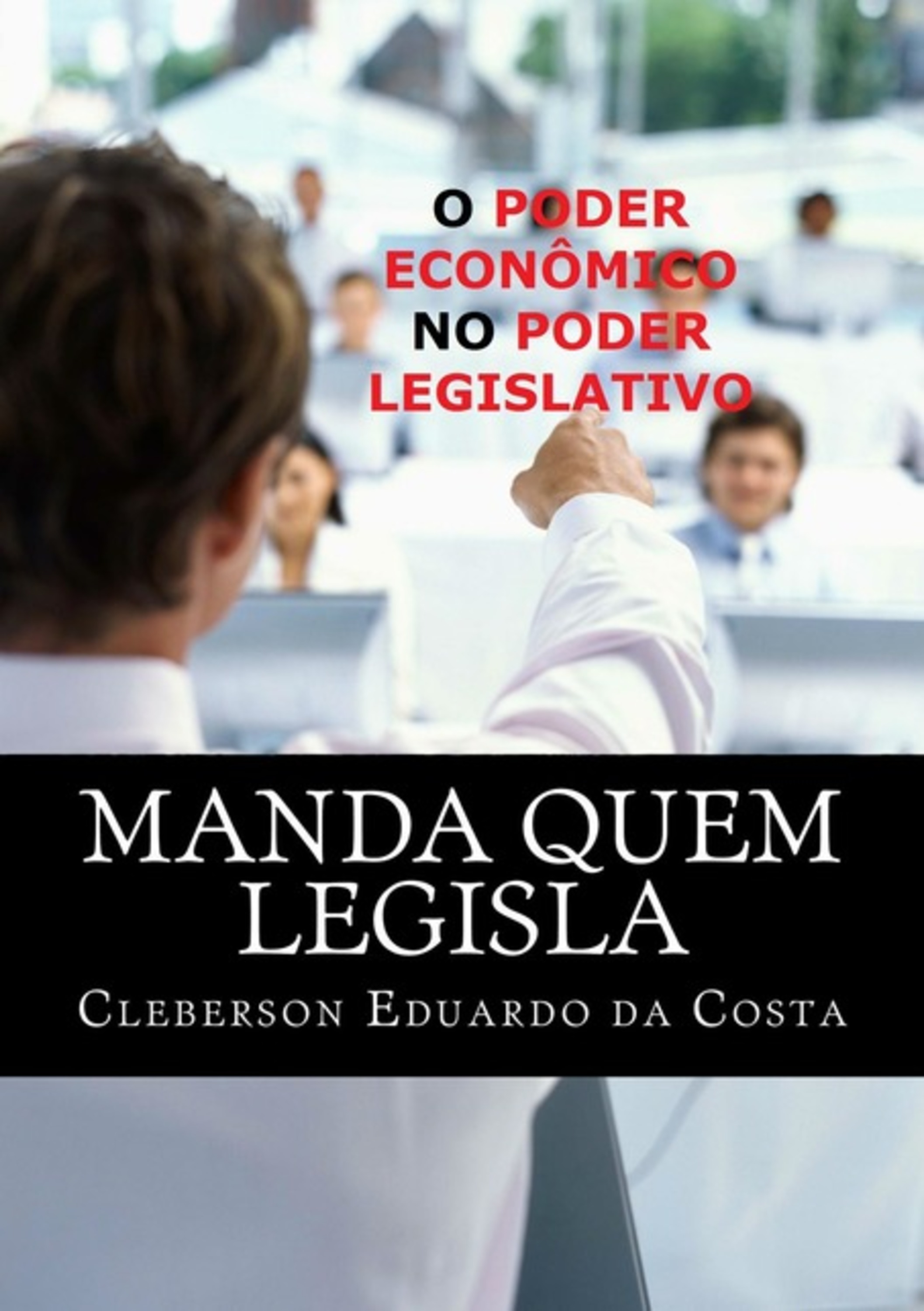 Manda Quem Legisla