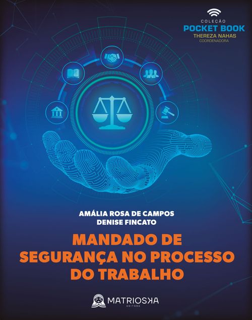 Mandado de segurança no processo do trabalho