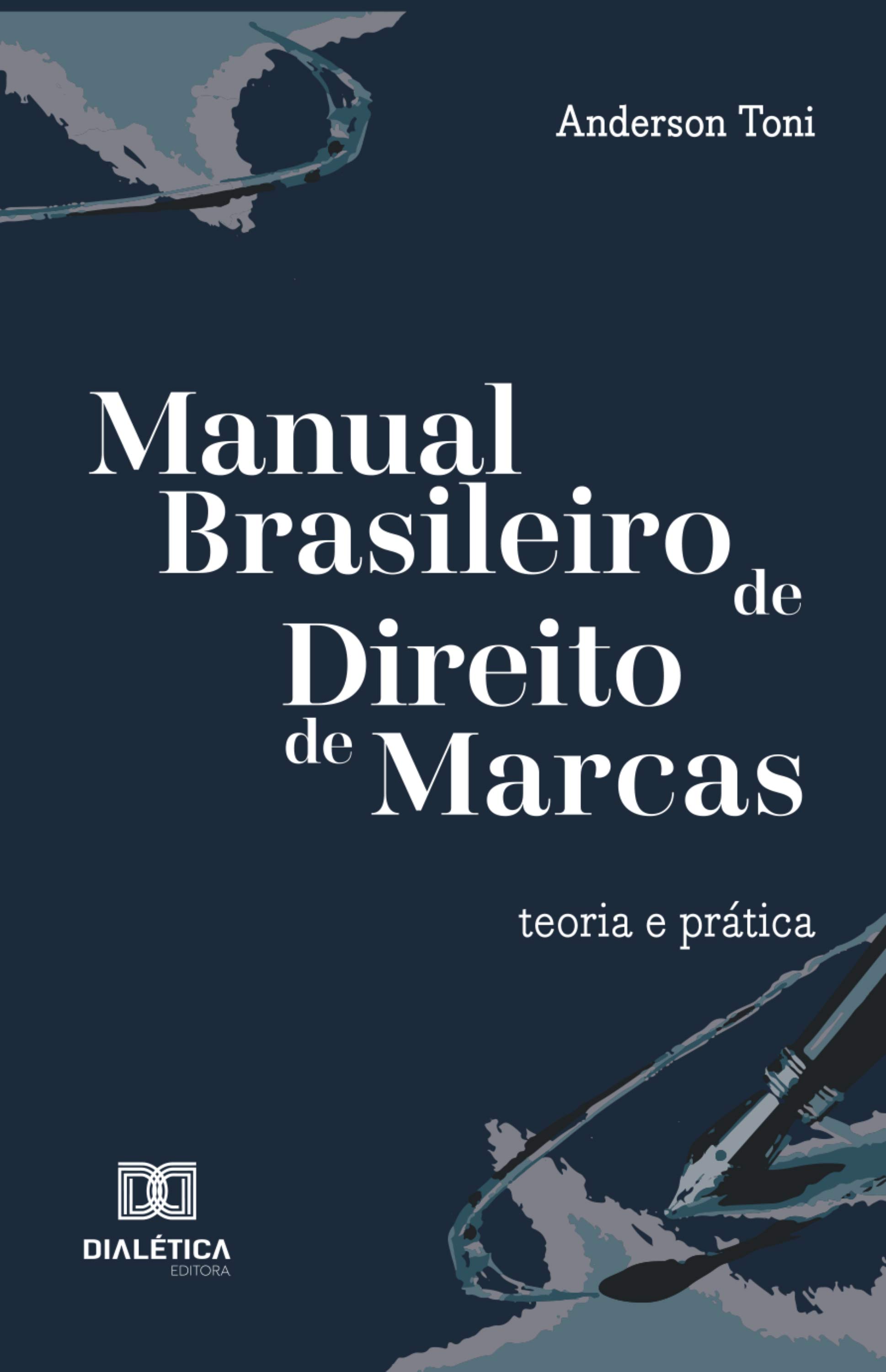 Manual Brasileiro de Direito de Marcas