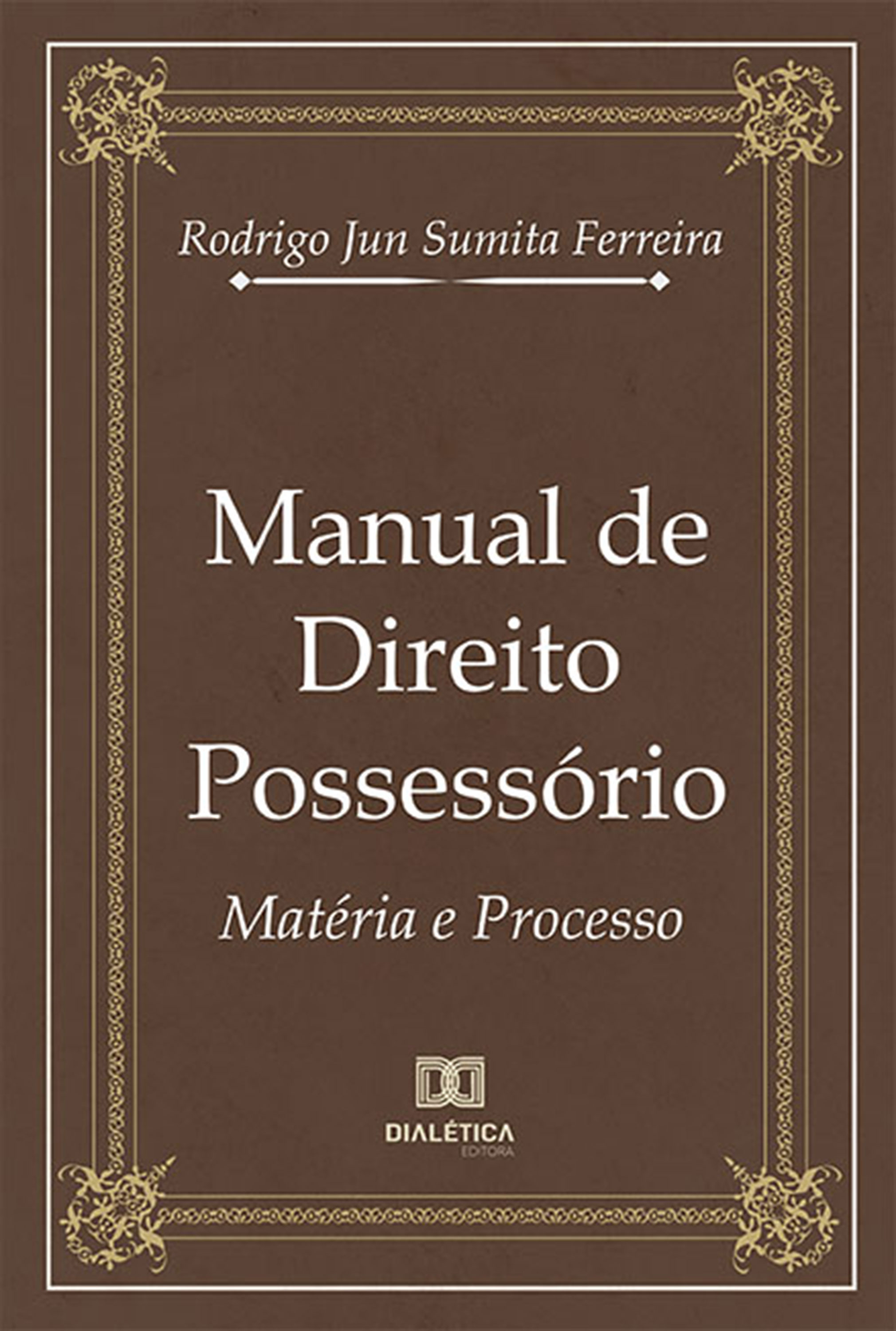 Manual de Direito Possessório