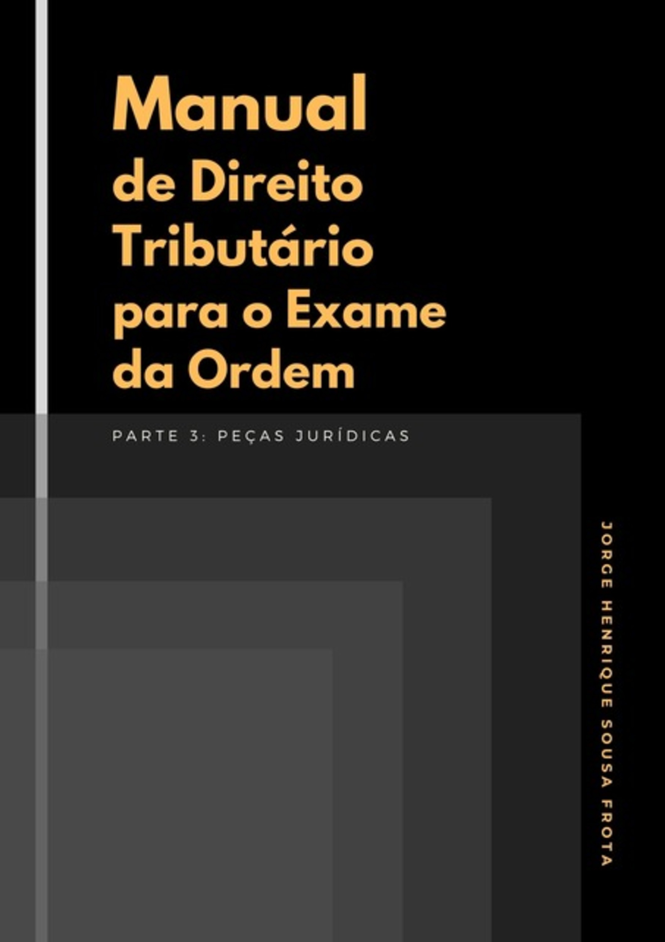 Manual De Direito Tributário Para O Exame Da Ordem