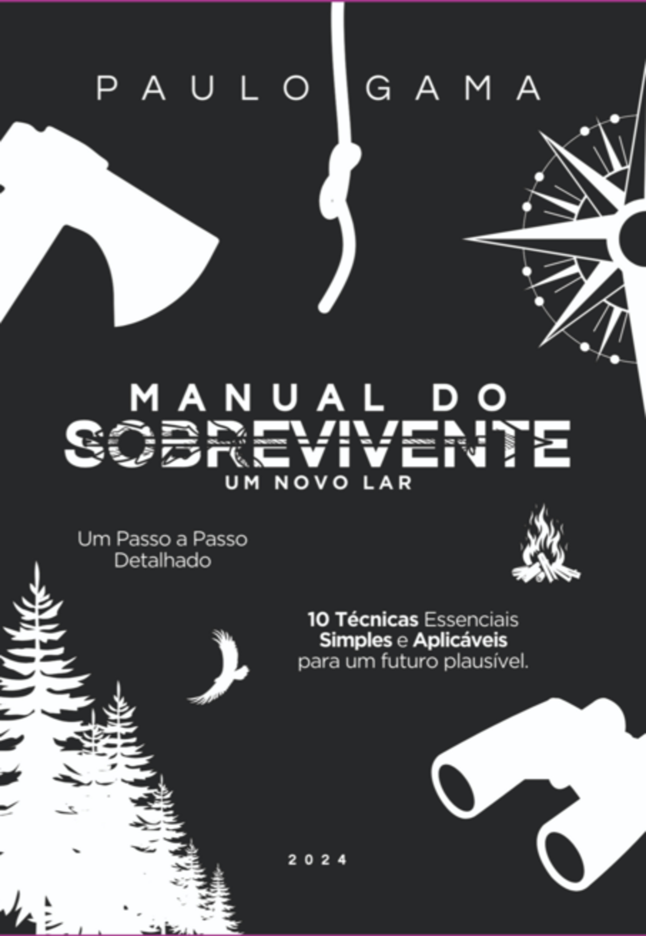 Manual Do Sobrevivente Vol. 1