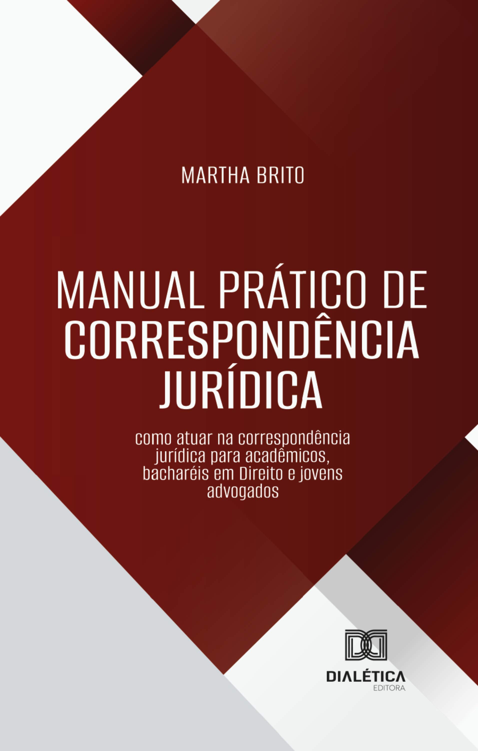 Manual Prático de Correspondência Jurídica