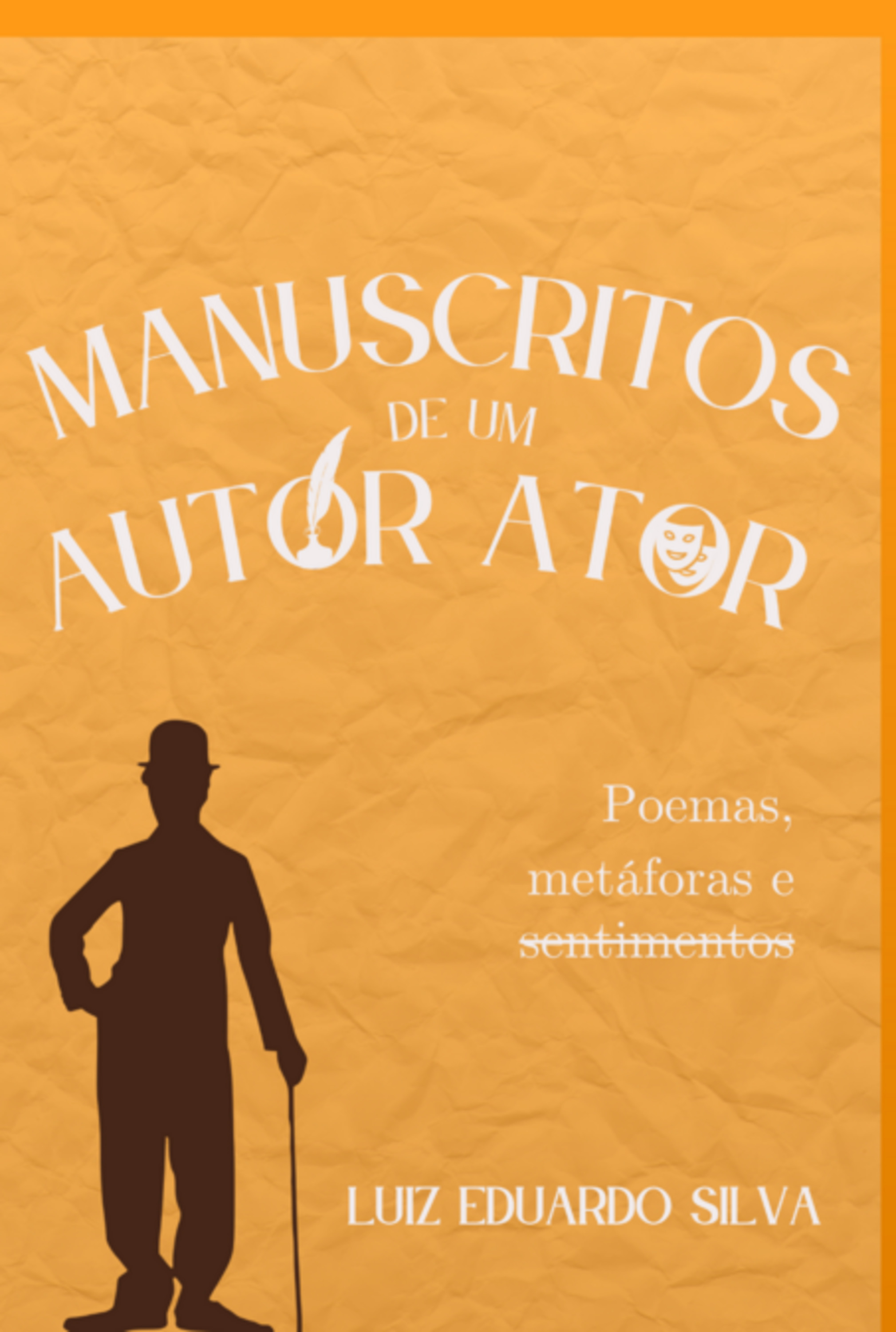 Manuscritos De Um Autor Ator